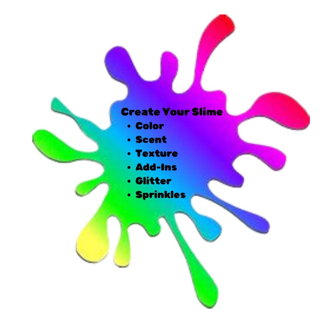 Custom Slimes- Create your own slime - Themes - Party Favors - Unique - Gift - Good Vibes Slime